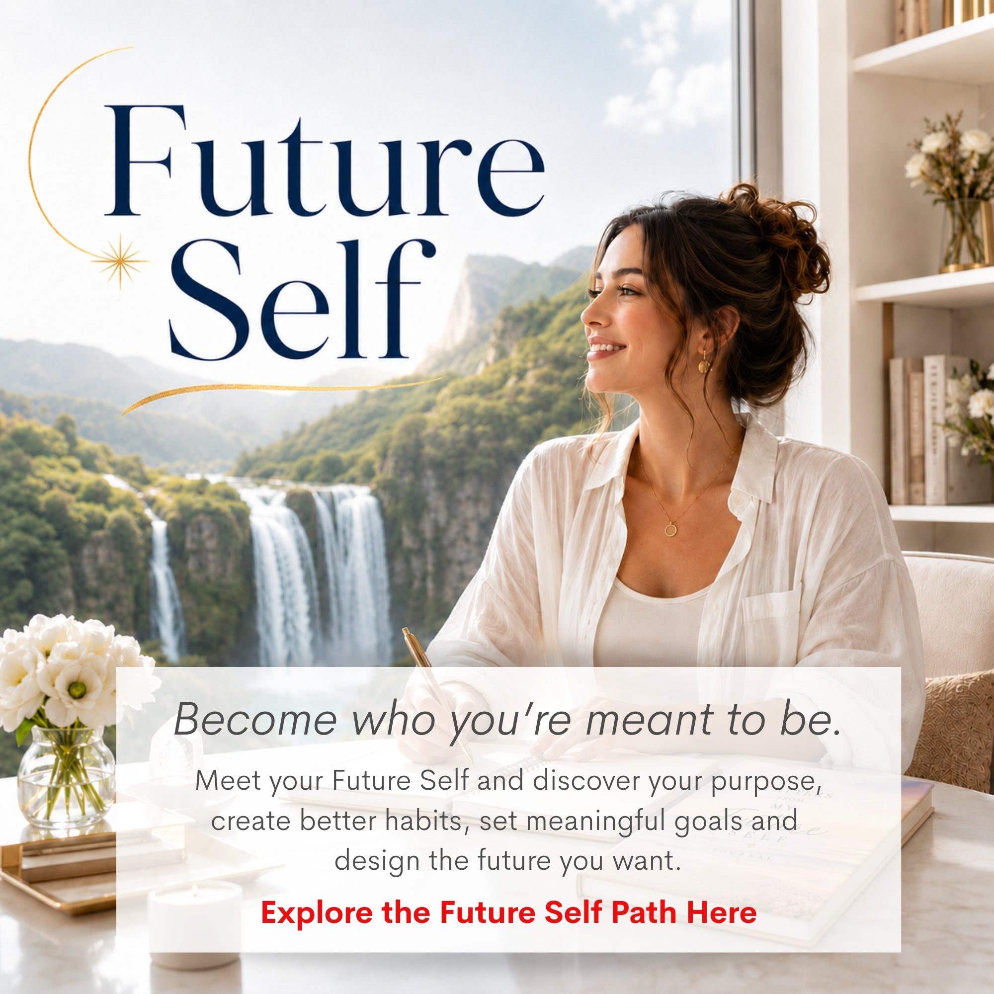 Future Self - Who do you want to become?