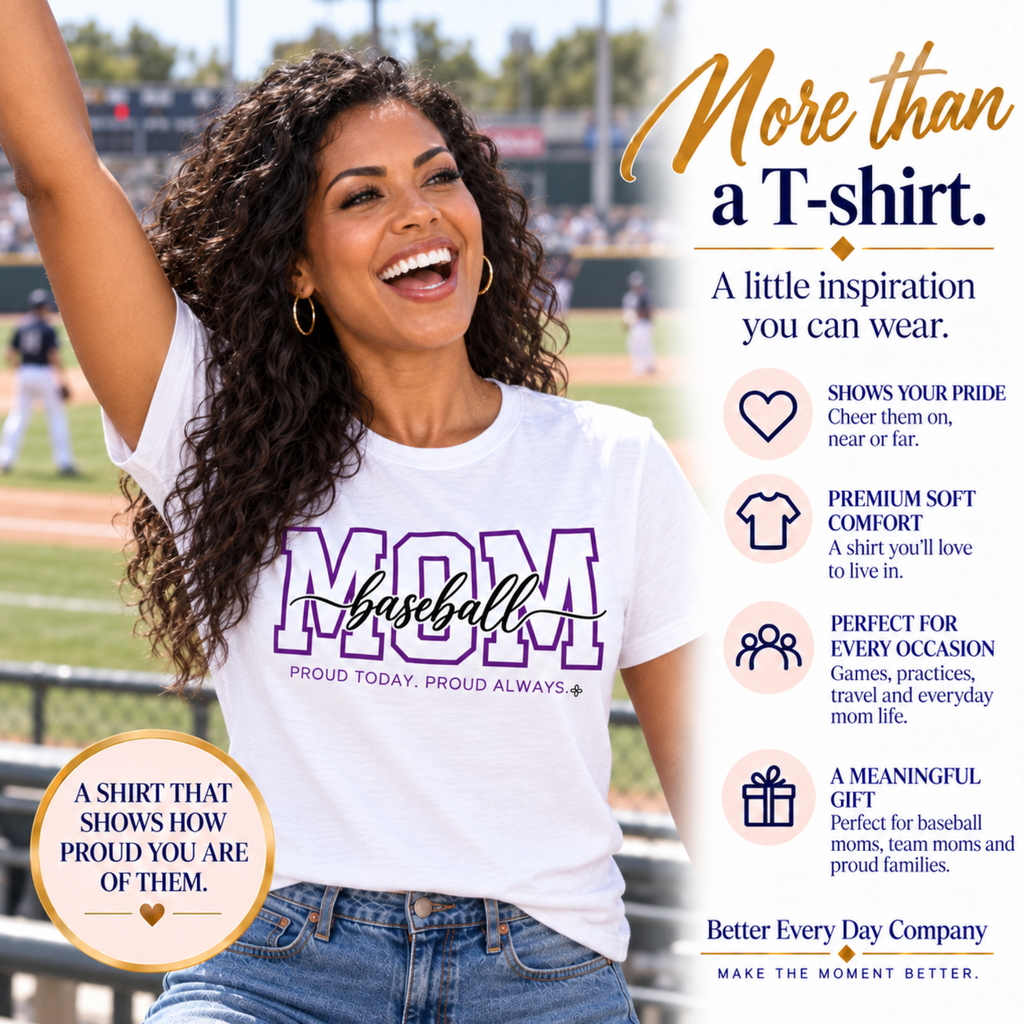 Baseball Mom Shirt - Proud Today. Proud Always. | Choose Your Team Color | Comfort Colors Tee
