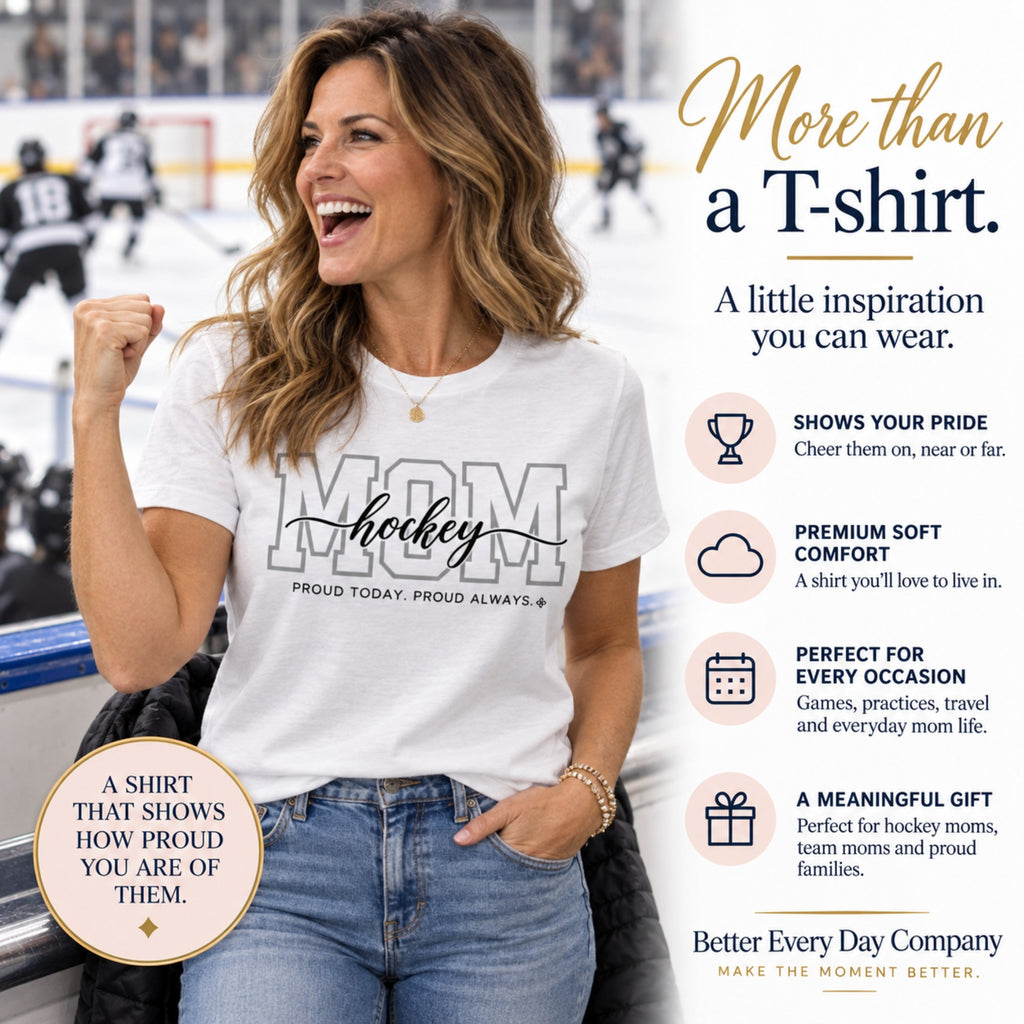 Hockey Mom Shirt - Proud Today. Proud Always. | Choose Your Team Color | Comfort Colors Tee