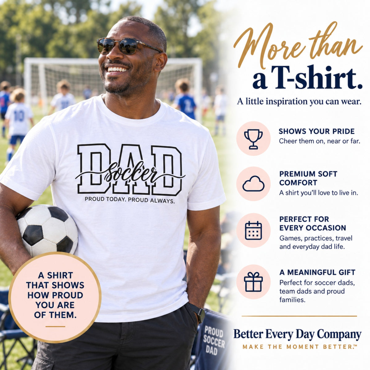 Soccer Dad Shirt - Proud Today. Proud Always. | Choose Your Team Color | Comfort Colors Tee