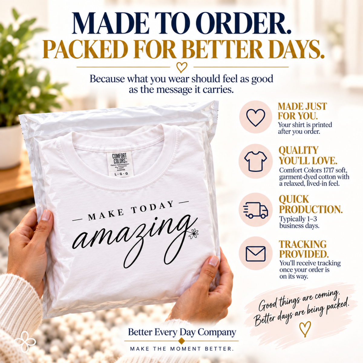 Made to order, packed for better days