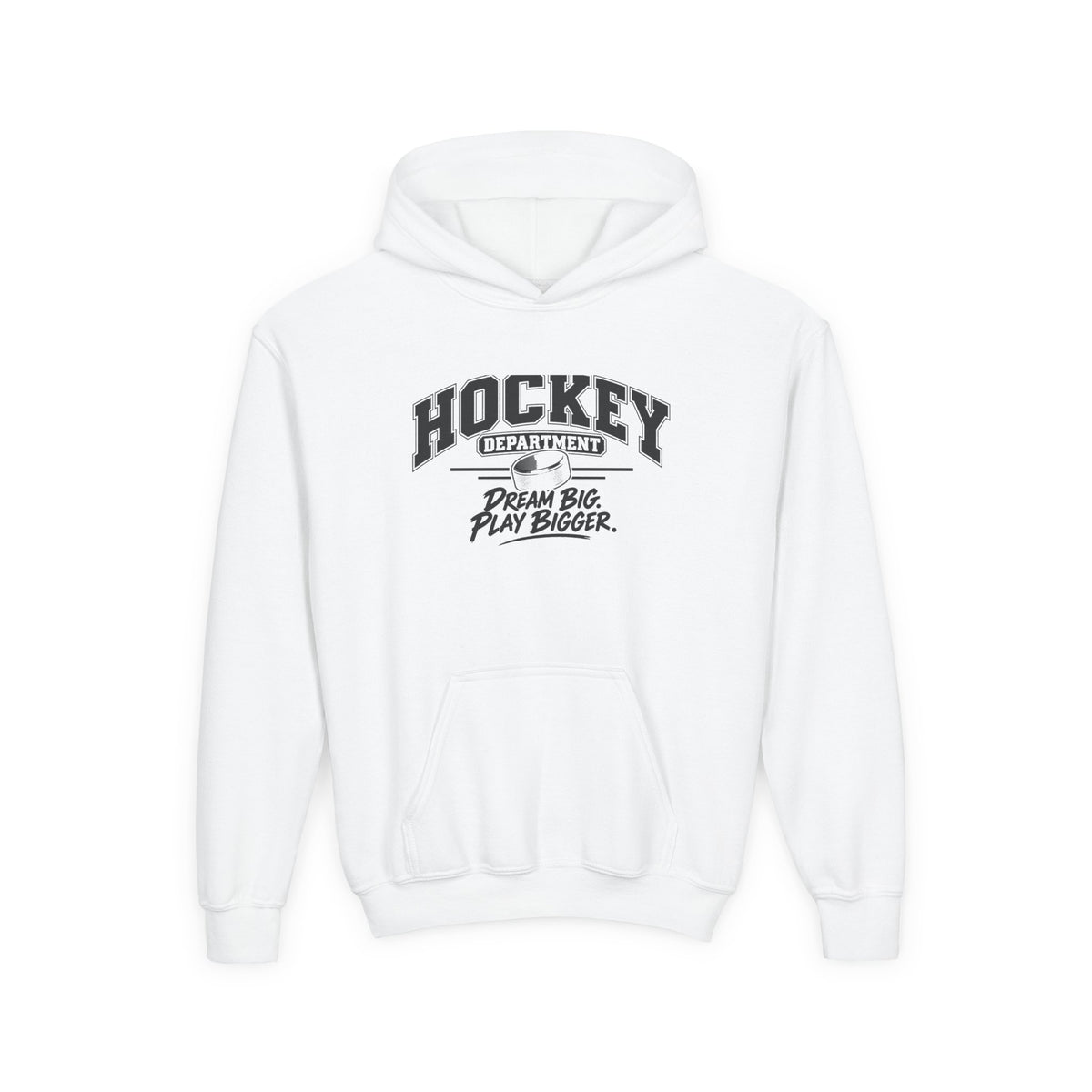 Hockey Department Youth Hoodie | Dream Big, Play Bigger | Kids Hockey Youth Hoodie