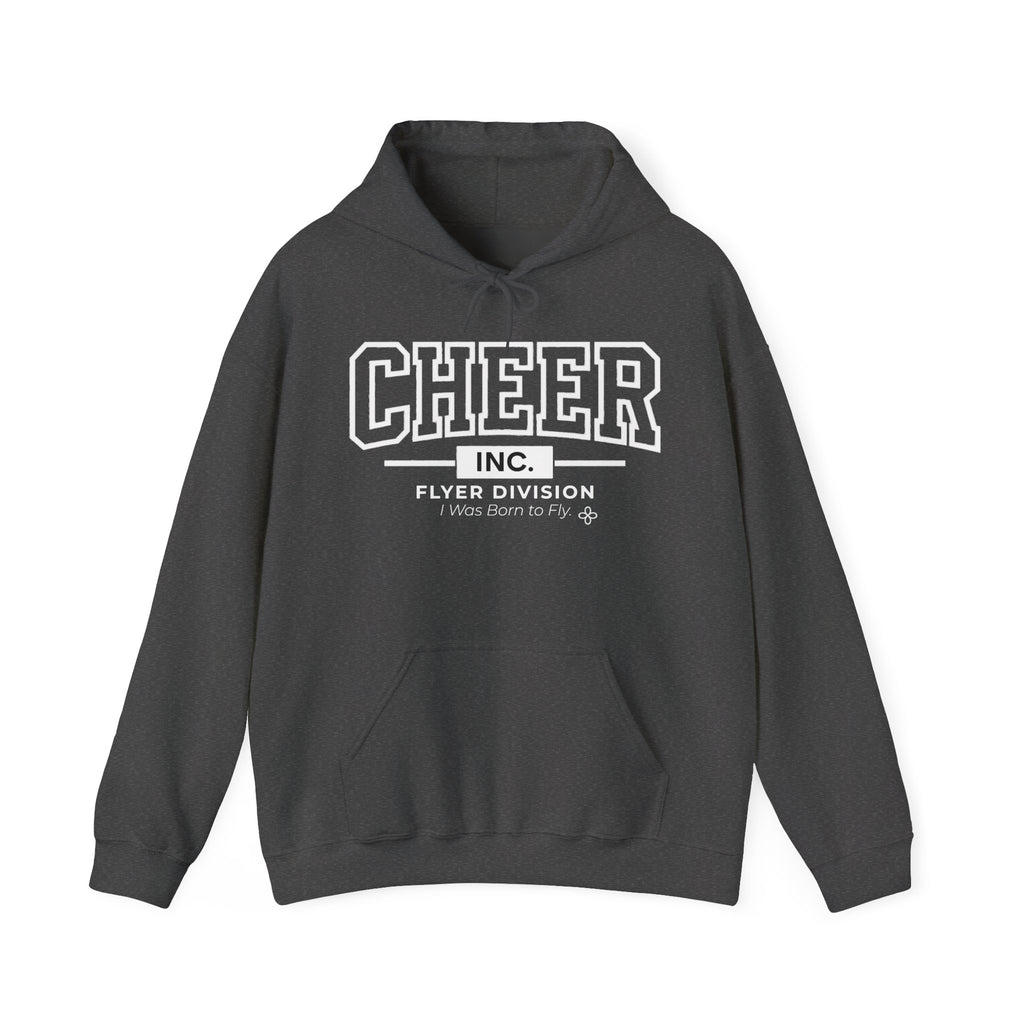 Cheer Inc. Flyer Division Hoodie | I Was Born to Fly | Cheer Gildan Hoodie