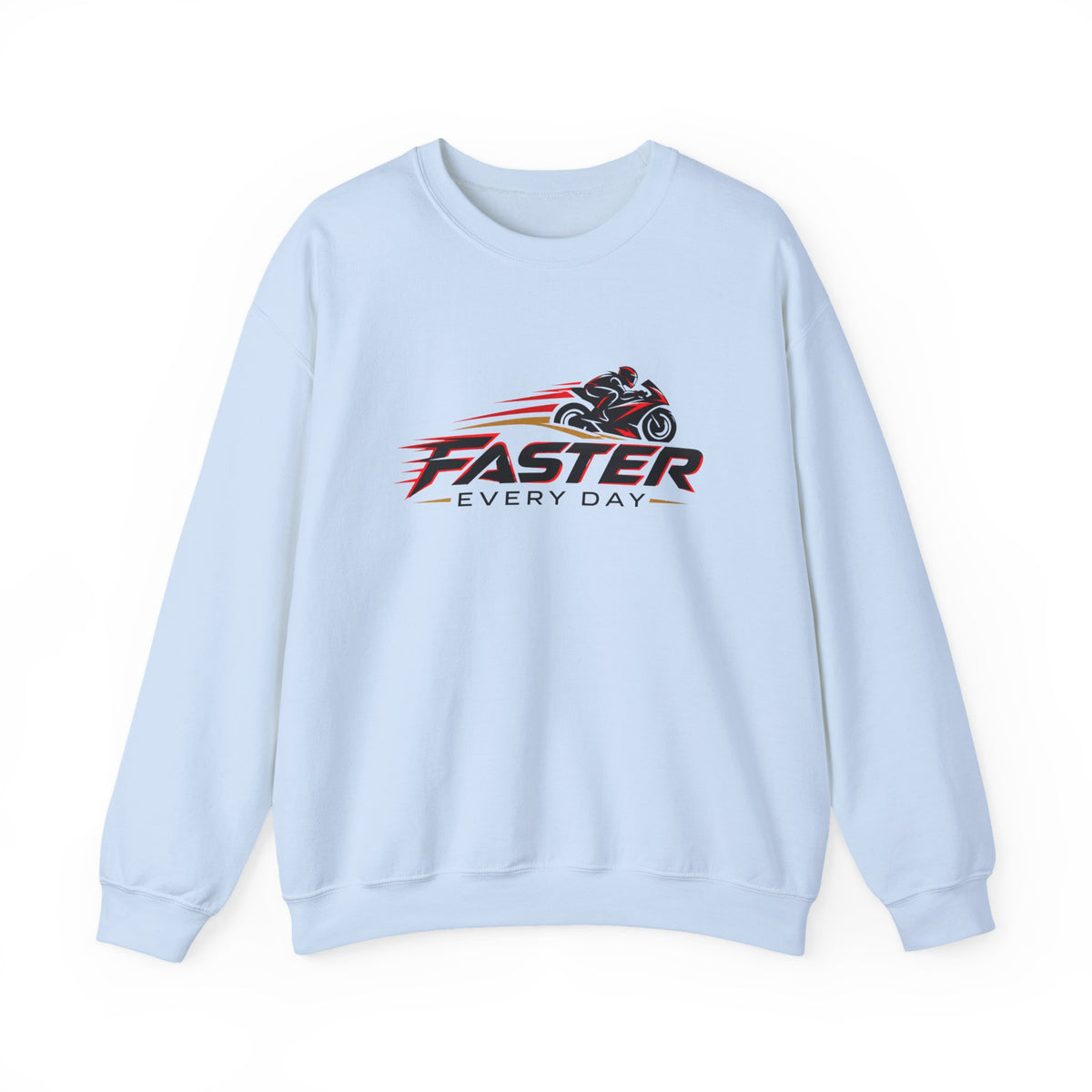 Faster Every Day Sport Bike Logo Sweatshirt | Motorcycle Racing Gift | Gildan Crewneck Sweatshirt