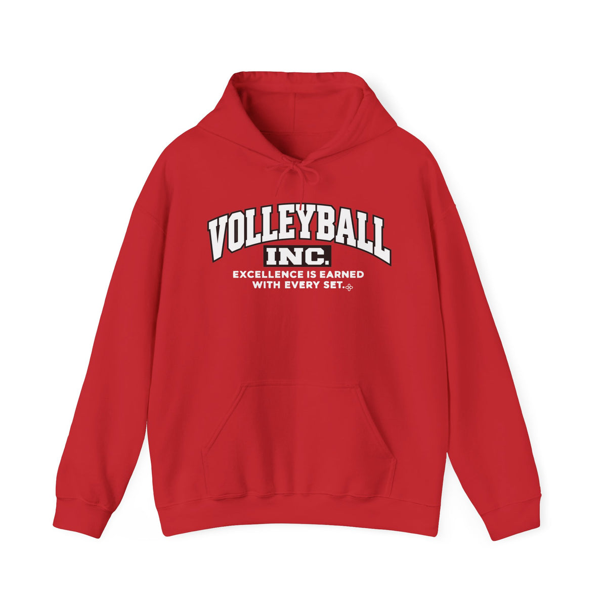 Volleyball Inc. Hoodie | Excellence Is Earned With Every Set | Volleyball Gildan Hoodie