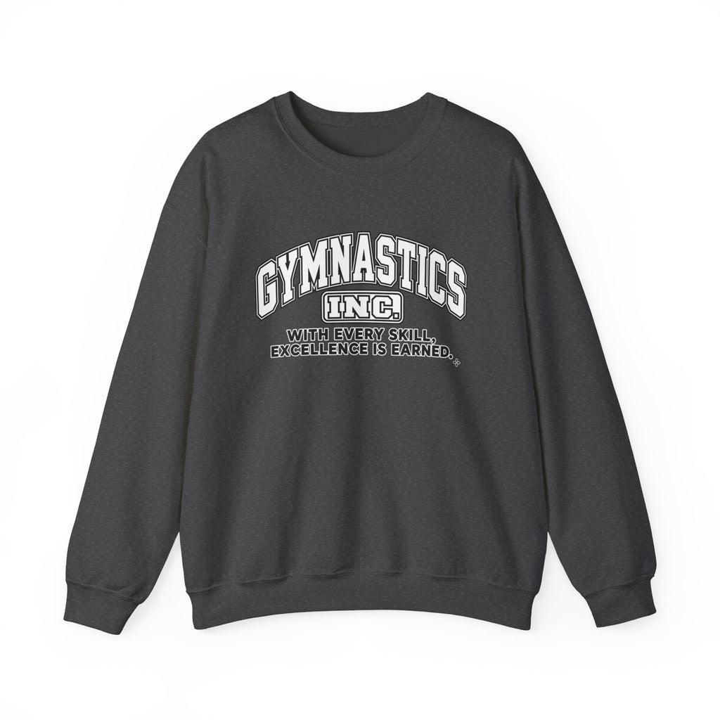 Gymnastics Inc. Sweatshirt | With Every Skill, Excellence Is Earned | Gymnastics Gildan Crewneck