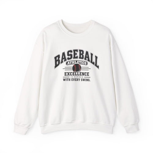 Baseball Athletics Sweatshirt | Excellence Is Earned With Every Swing | Baseball Gildan Crewneck