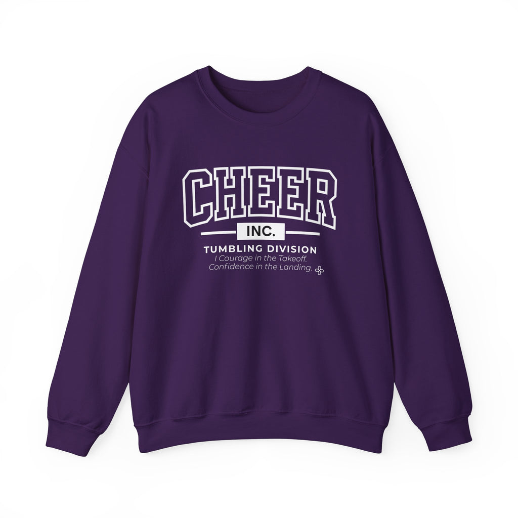 Cheer Inc. Tumbling Division Sweatshirt | Courage in the Takeoff, Confidence in the Landing | Cheer Gildan Crewneck