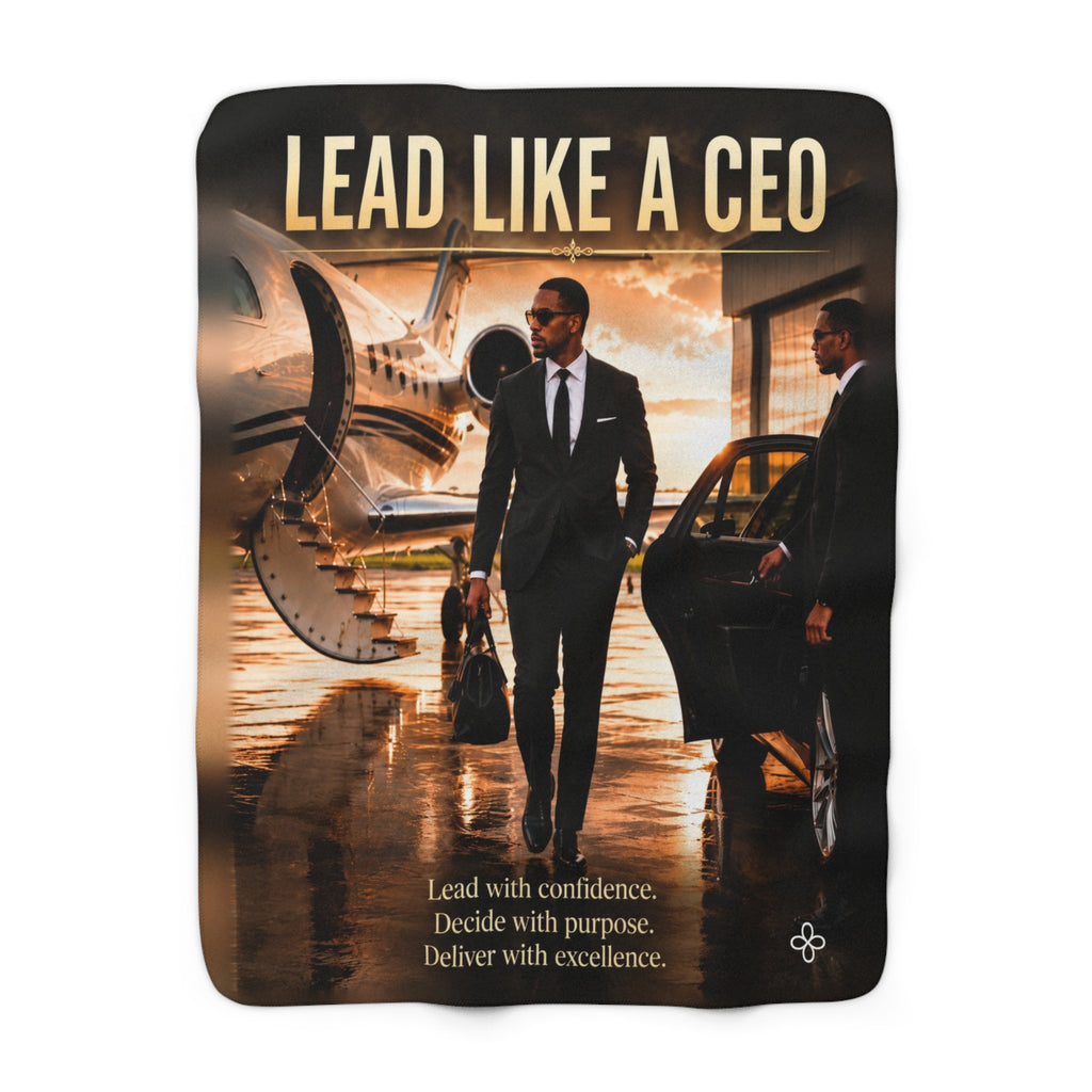 Lead Like a CEO - Style 2 Motivational Sherpa Blanket | Inspirational Quote Sherpa Fleece Throw | Uplifting Gift | Better Every Day