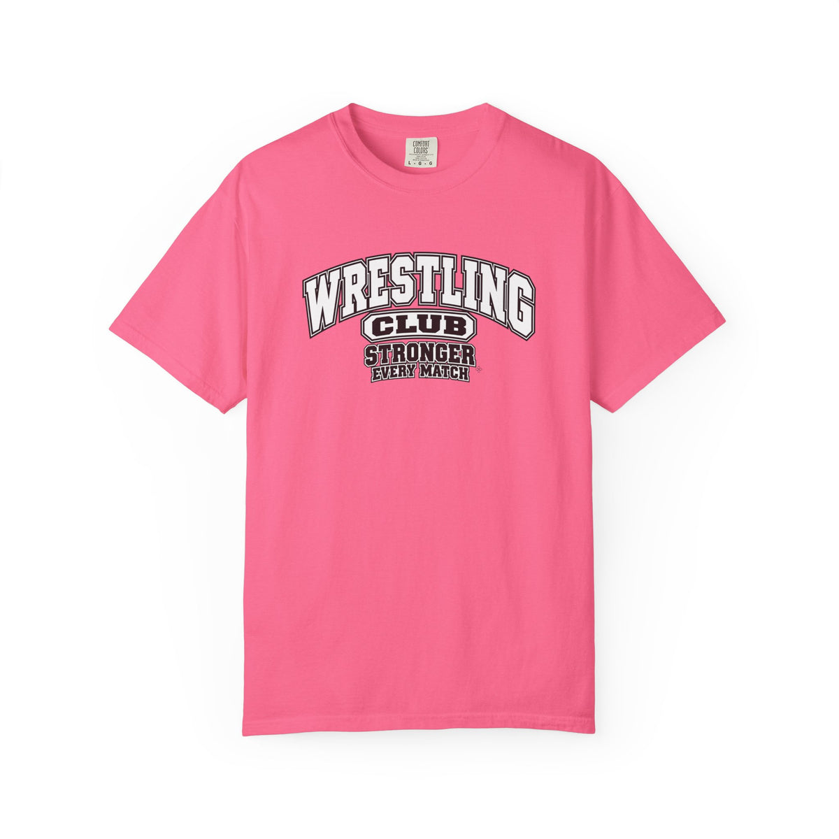 Wrestling Club T-Shirt | Stronger Every Match | Wrestling Comfort Colors Tee