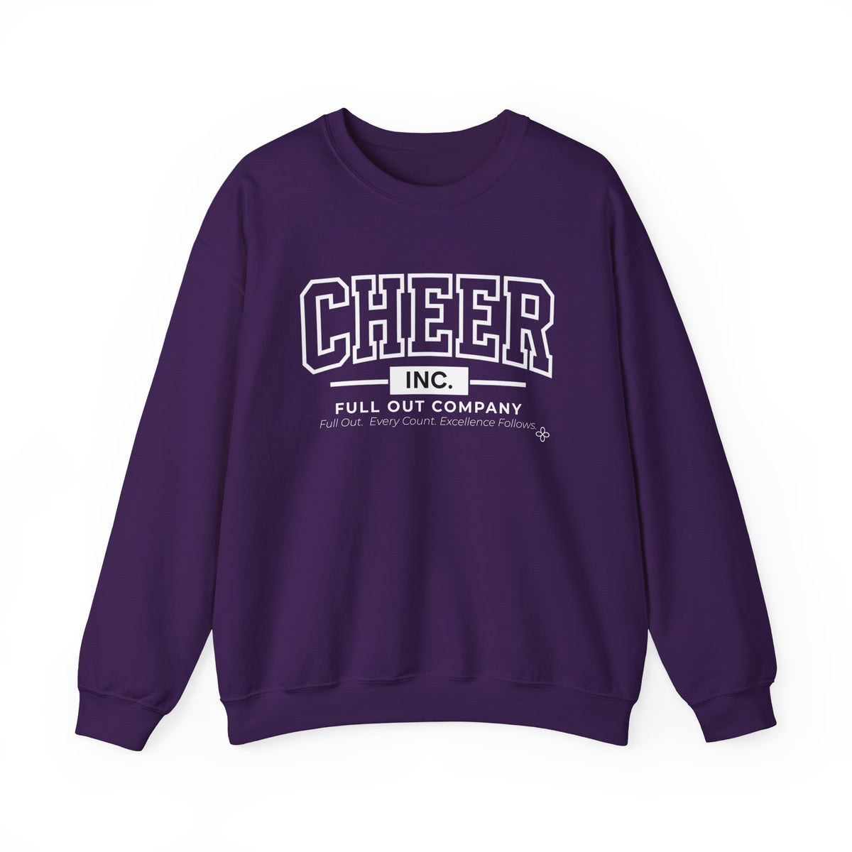 Cheer Inc. Full Out Company Sweatshirt | Full Out, Every Count | Cheer Gildan Crewneck