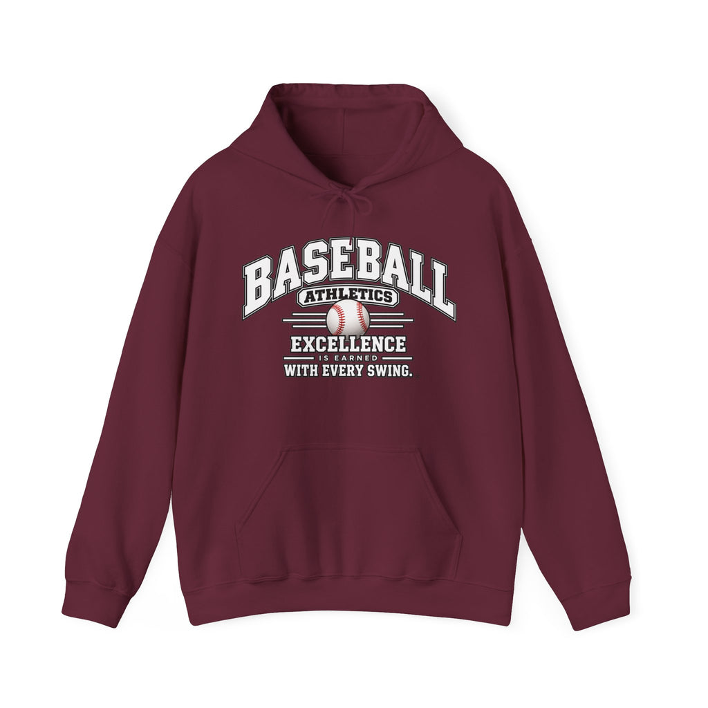 Baseball Athletics Hoodie | Excellence Is Earned With Every Swing | Baseball Gildan Hoodie