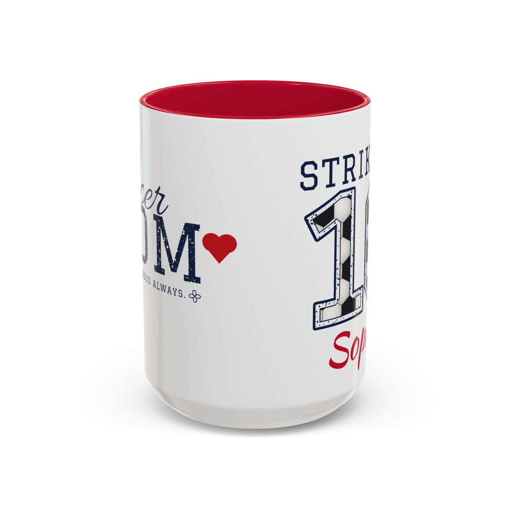 Personalized Soccer Mom Mug - Proud Today. Proud Always. | Custom Team Name, Number & Player Name | Soccer Dad, Grandma Gift | 15 oz
