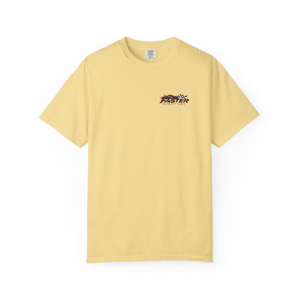 Faster Every Day Sports Car Tee | Driven to Be Better | Front Logo and Back Print | Comfort Colors T-Shirt