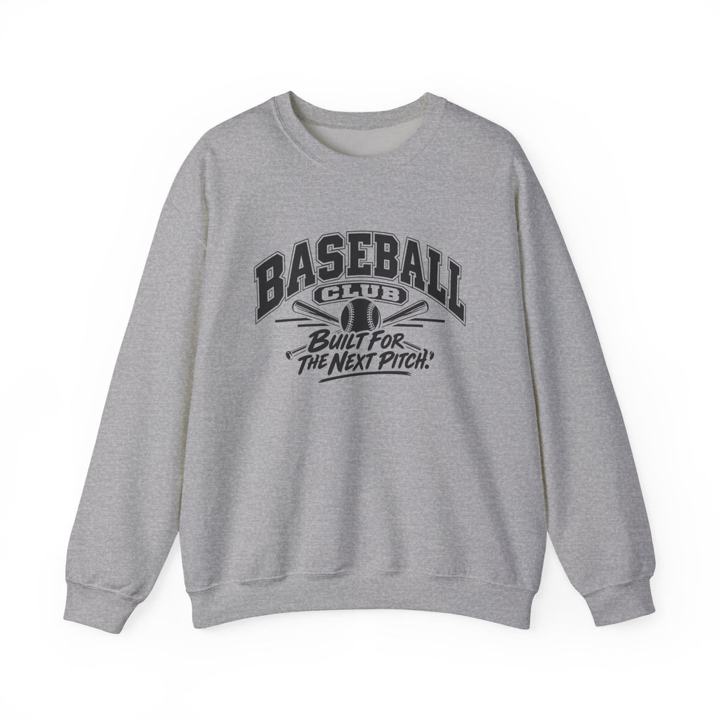 Baseball Club Sweatshirt | Built for the Next Pitch | Baseball Gildan Crewneck