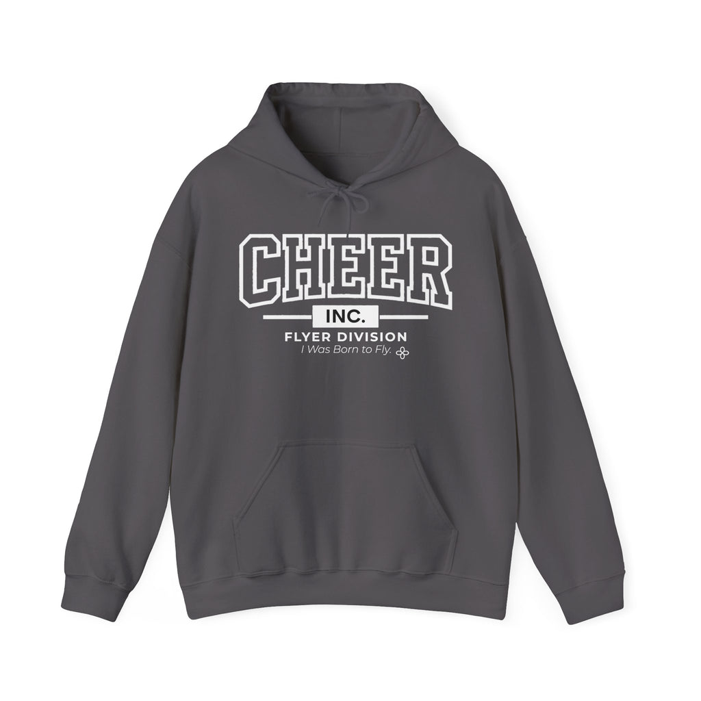 Cheer Inc. Flyer Division Hoodie | I Was Born to Fly | Cheer Gildan Hoodie