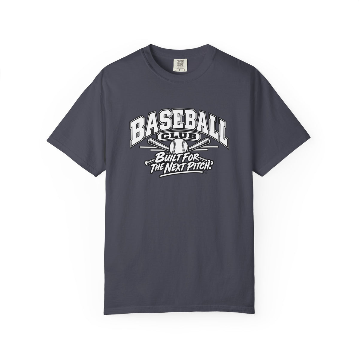 Baseball Club T-Shirt | Built for the Next Pitch | Baseball Comfort Colors Tee