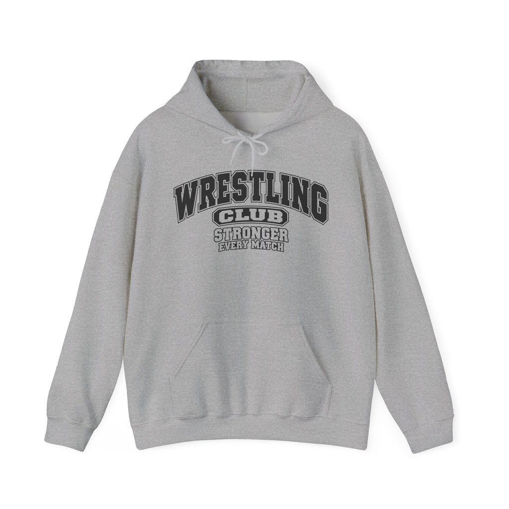Wrestling Club Hoodie | Stronger Every Match | Wrestling Gildan Hoodie