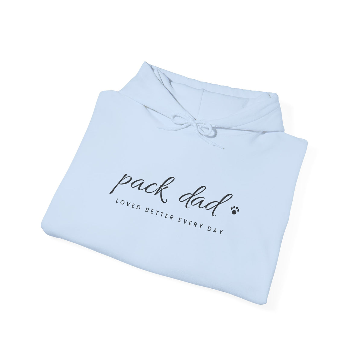 Personalized Pack Dad Hoodie - Loved Better Every Day | Pet Names on Sleeve | Choose Your Style | Custom Pet Dad Gift | Gildan Hoodie