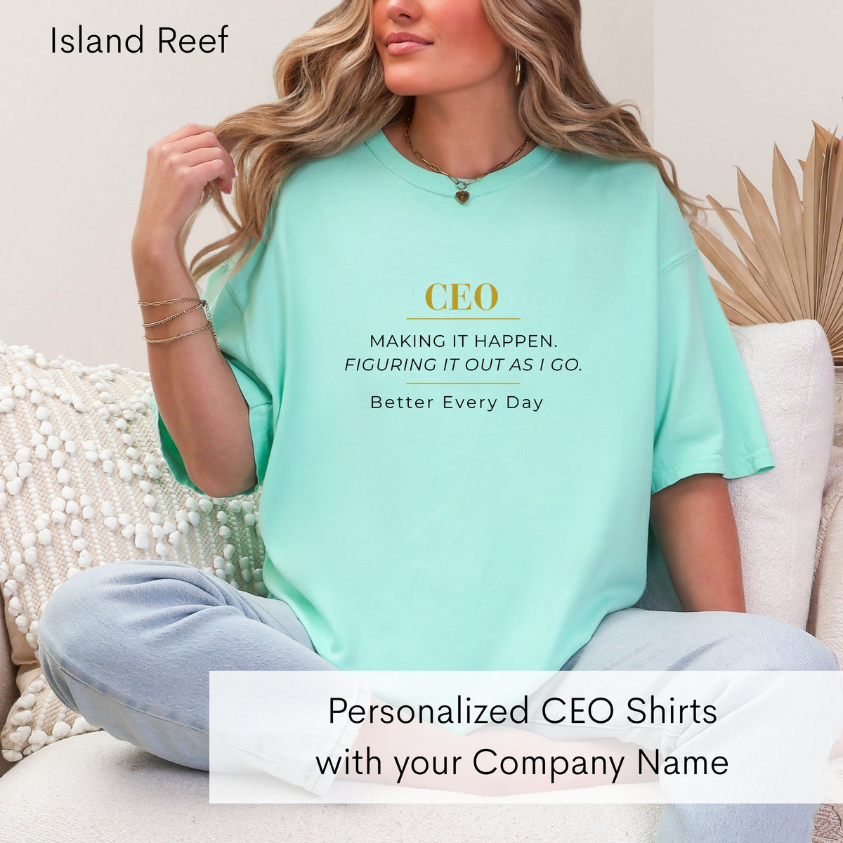 Personalized CEO T-shirt - Custom Business Owner Tee - Business Gift - Making it Happen. Figuring It Out As I Go.
