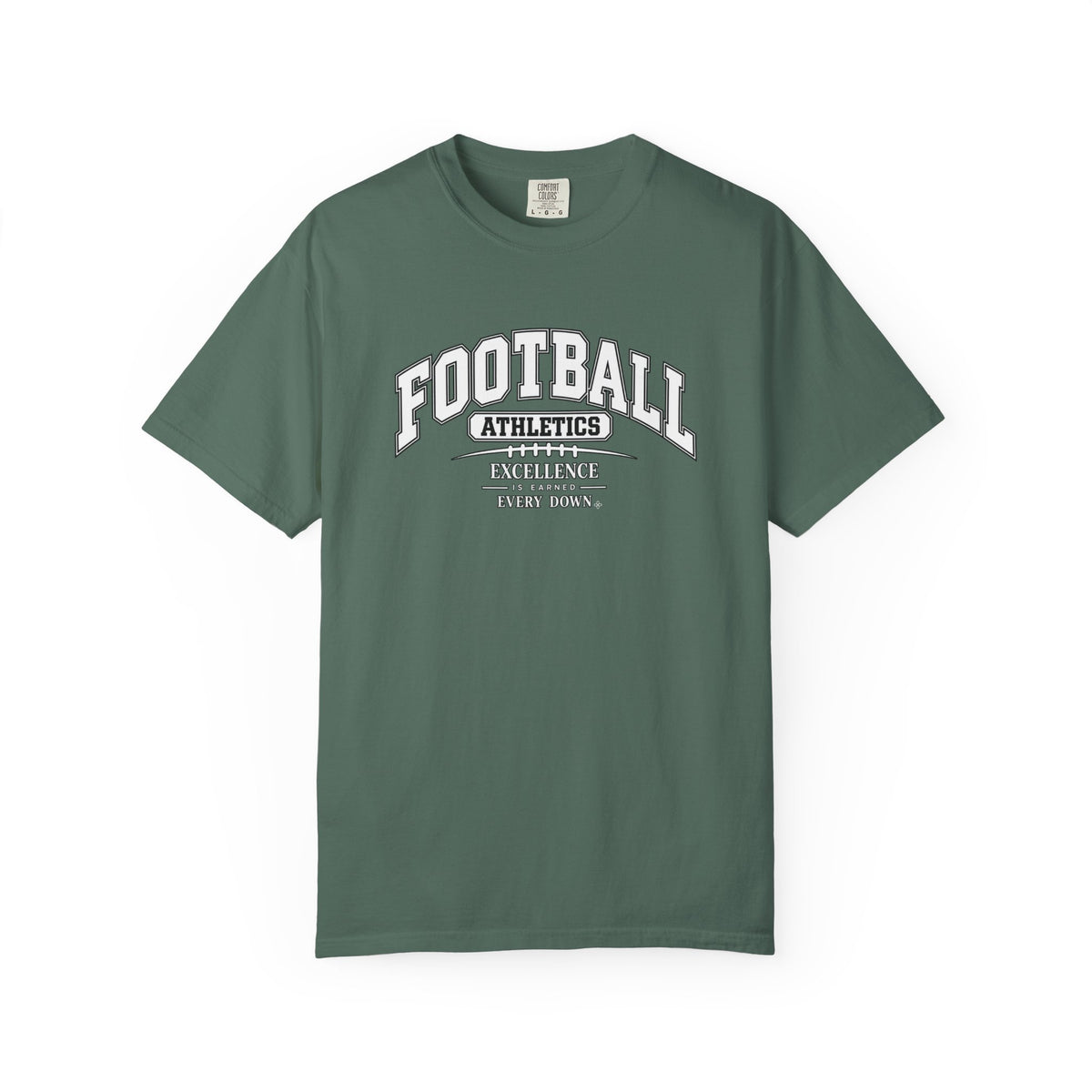 Football Athletics T-Shirt | Excellence Is Earned Every Down | Football Comfort Colors Tee