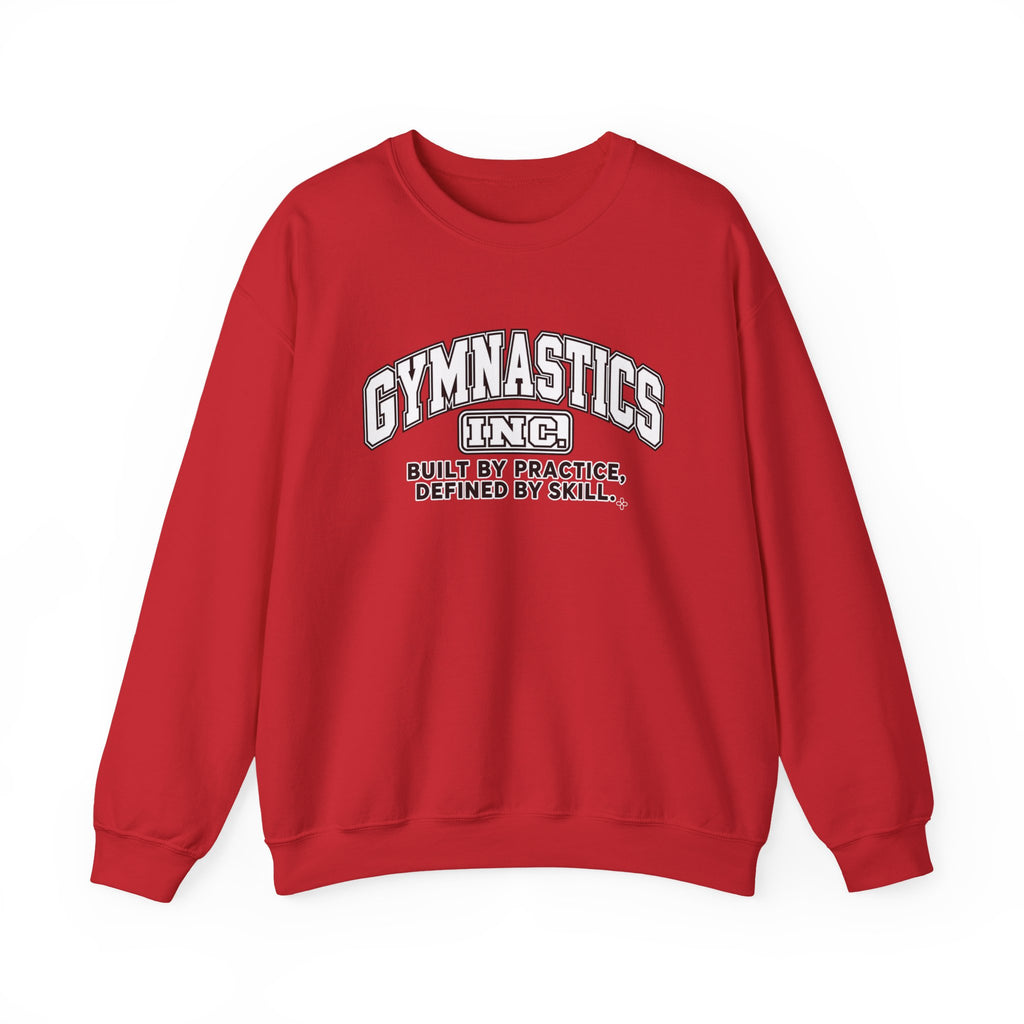 Gymnastics Inc. Sweatshirt | Built by Practice, Defined by Skill | Gymnastics Gildan Crewneck