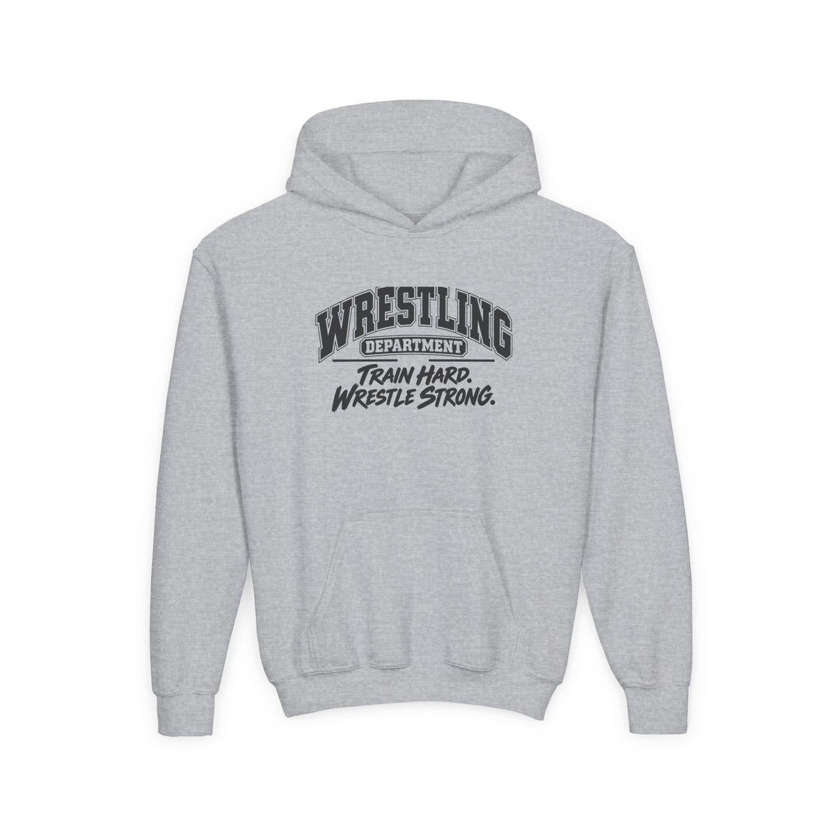 Wrestling Department Youth Hoodie | Train Hard, Wrestle Strong | Kids Wrestling Youth Hoodie