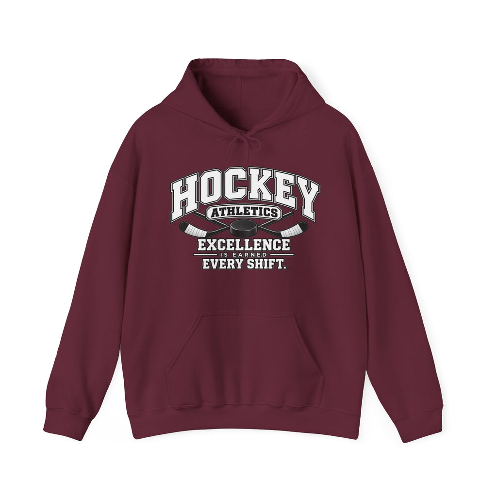 Hockey Athletics Hoodie | Excellence Is Earned Every Shift | Hockey Gildan Hoodie