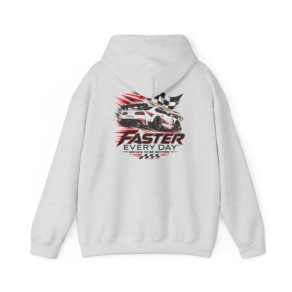 Faster Every Day Sports Car Hoodie | Driven to Be Better | Front Logo and Back Print | Gildan Hoodie
