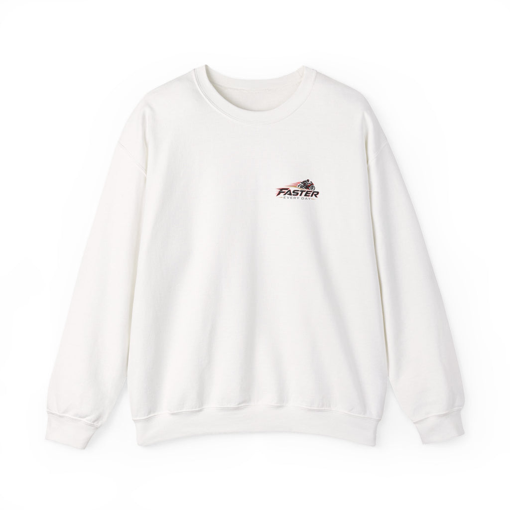 Faster Every Day Ride to Be Better Sport Bike Sweatshirt | Front Logo and Back Print | Gildan Crewneck Sweatshirt
