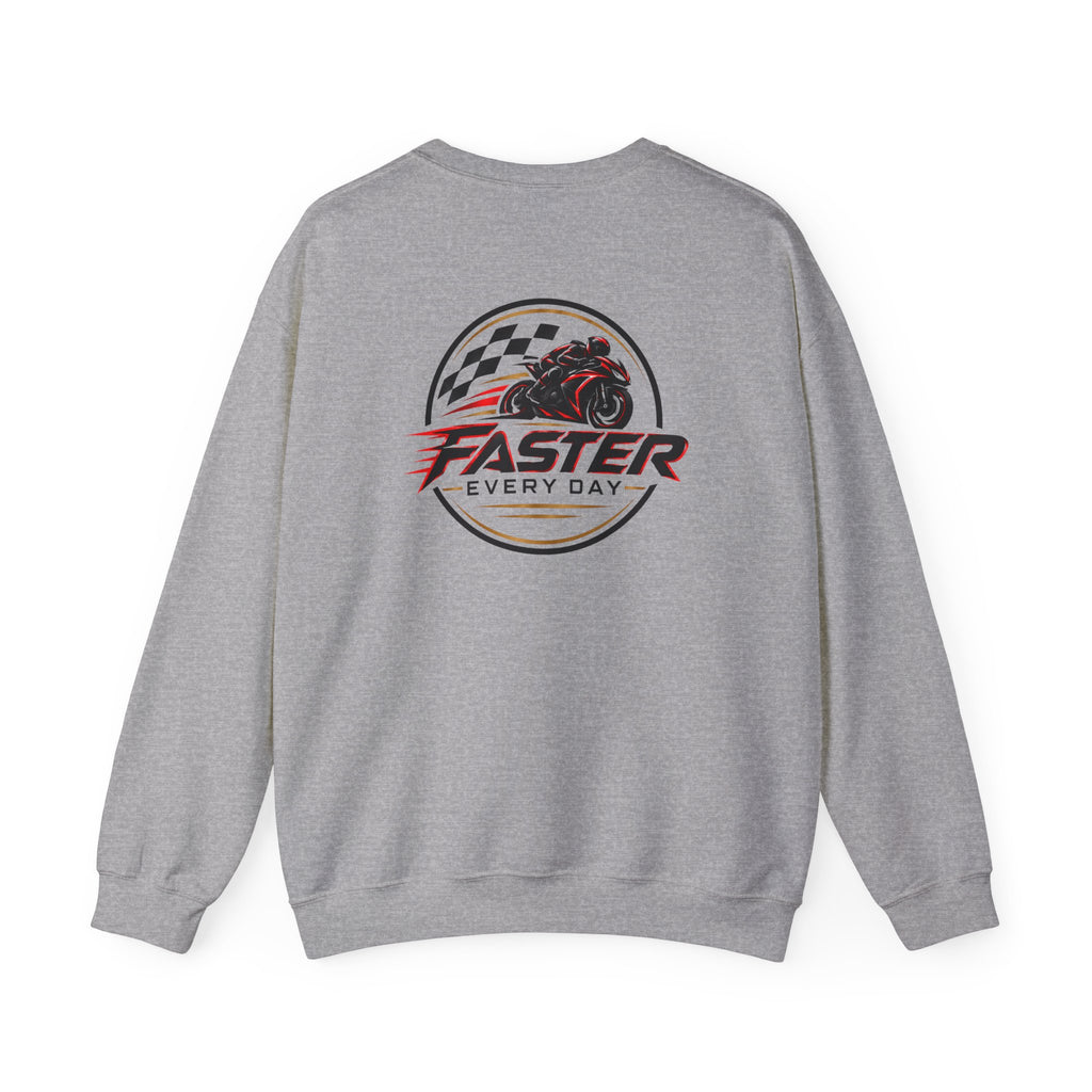 Faster Every Day Racing Badge Sweatshirt | Front Logo and Back Print | Motorcycle Gift | Gildan Crewneck Sweatshirt