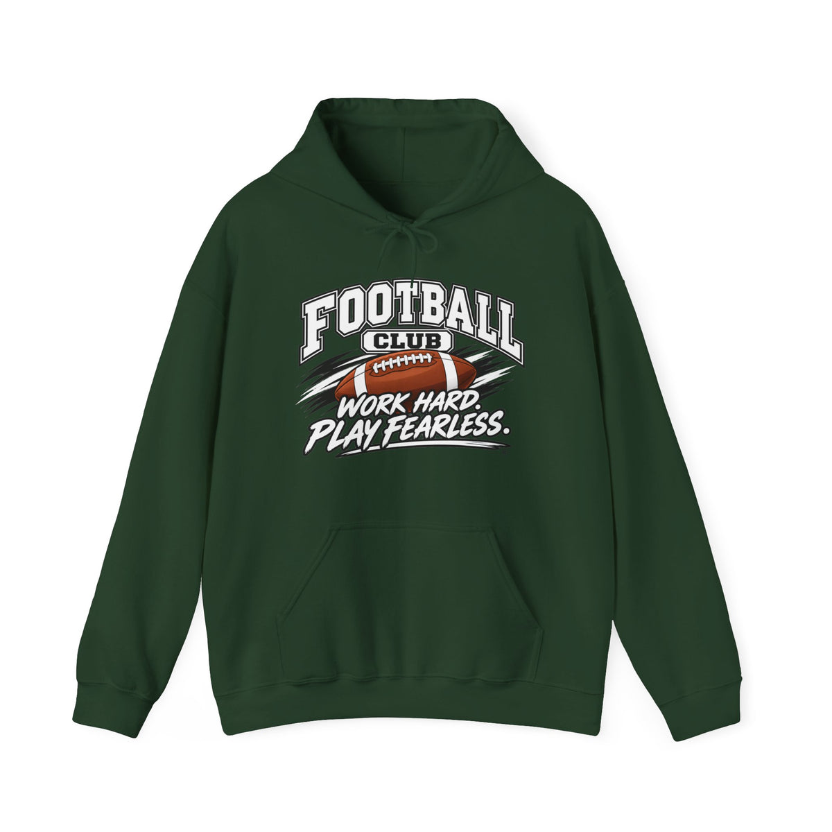 Football Club Hoodie | Work Hard, Play Fearless | Football Gildan Hoodie