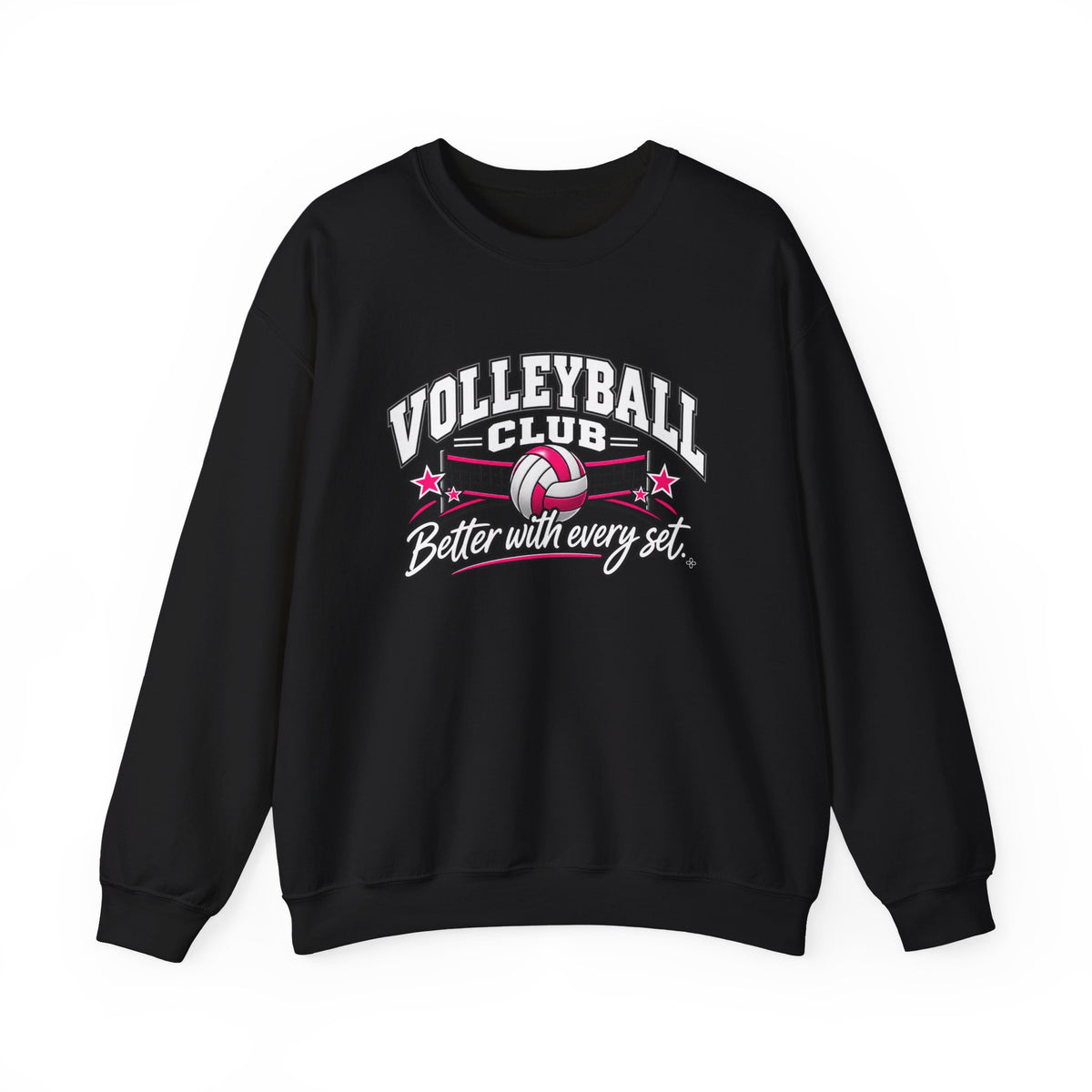 Volleyball Club Sweatshirt | Better With Every Set | Volleyball Gildan Crewneck