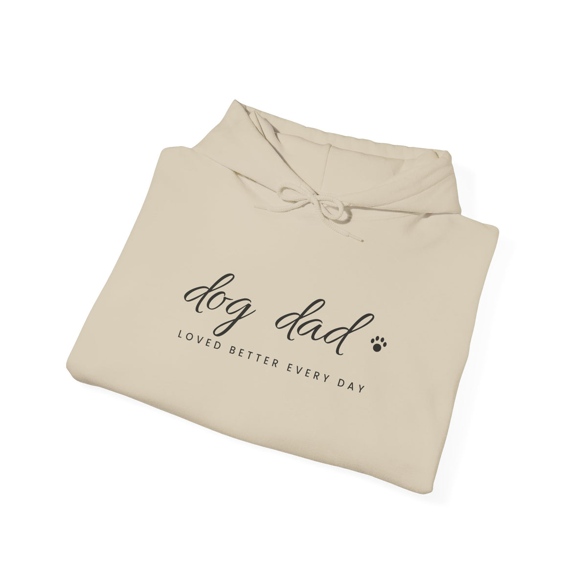 Personalized Dog Dad Hoodie - Loved Better Every Day | Pet Names on Sleeve | Choose Your Style | Custom Dog Dad Gift | Gildan Hoodie