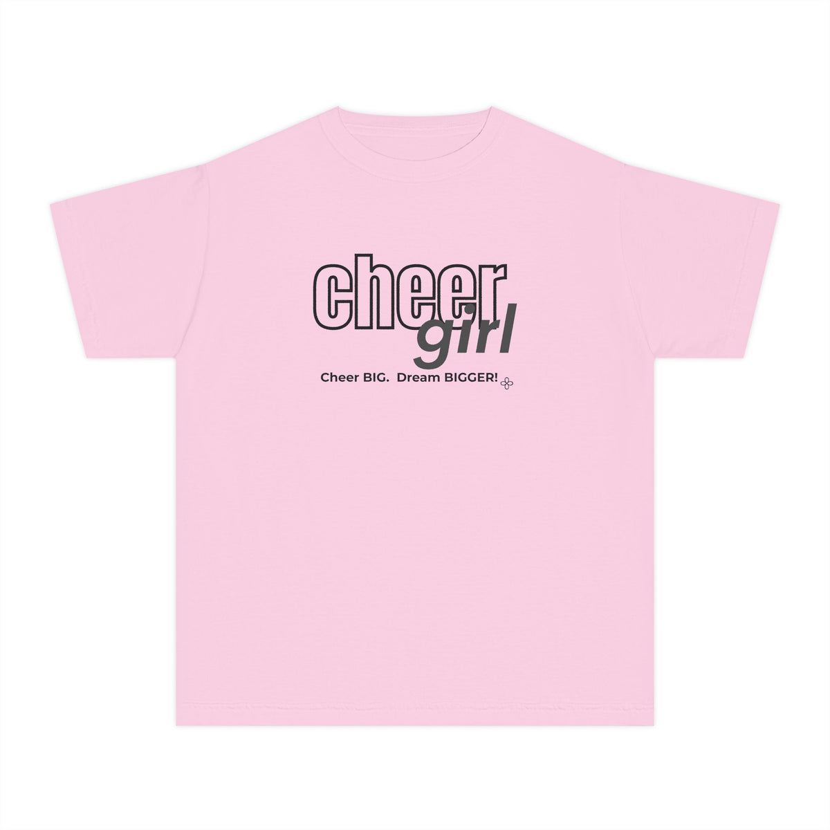 Cheer Girl Youth T-Shirt | Cheer Big, Dream Bigger | Girls Cheer Comfort Colors Youth Tee