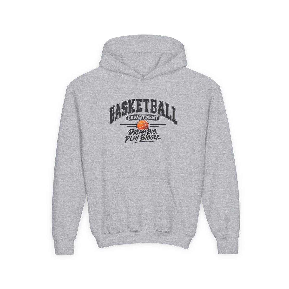 Basketball Department Youth Hoodie | Dream Big, Play Bigger | Kids Basketball Youth Hoodie