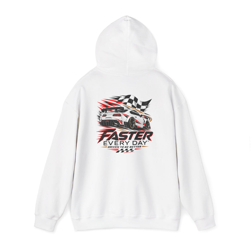Faster Every Day Sports Car Hoodie | Driven to Be Better | Front Logo and Back Print | Gildan Hoodie