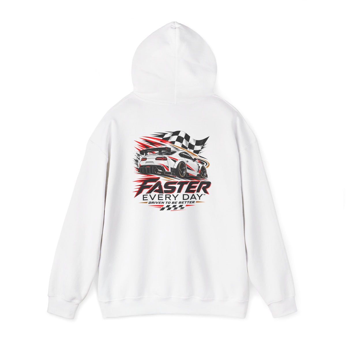 Faster Every Day Sports Car Hoodie | Driven to Be Better | Front Logo and Back Print | Gildan Hoodie