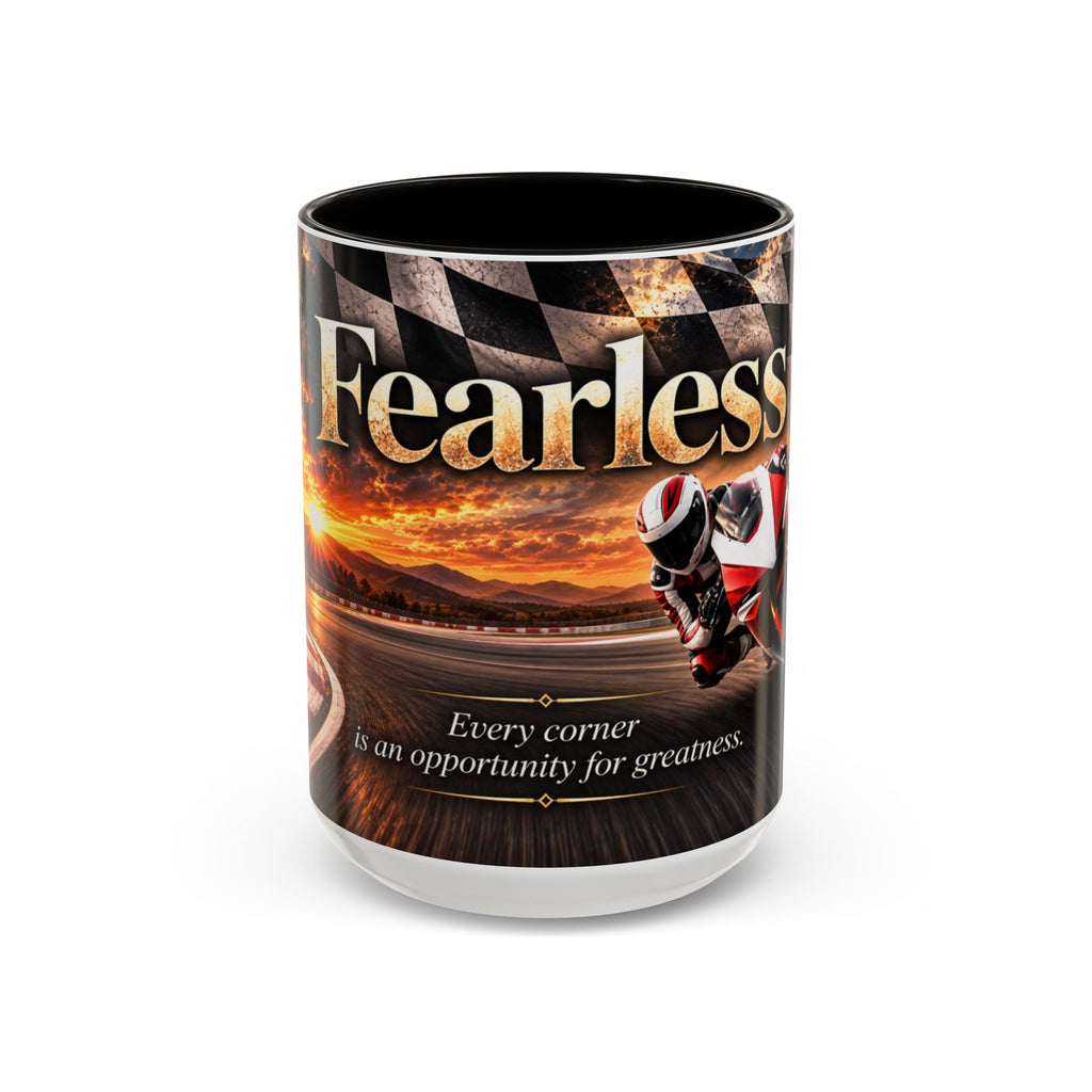 Fearless - Every Corner Is an Opportunity for Greatness | 15 oz Sport Bike Racing Mug, Coffee Cup