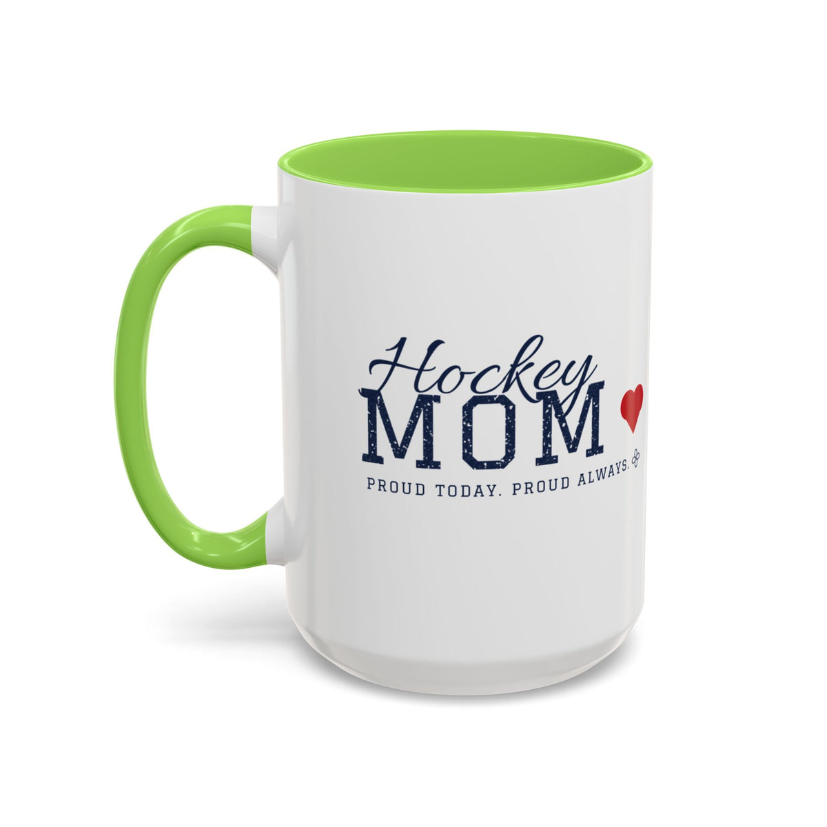 Personalized Hockey Mom Mug - Proud Today. Proud Always. | Custom Team Name, Number & Player Name | Hockey Dad, Grandma Gift | 15 oz