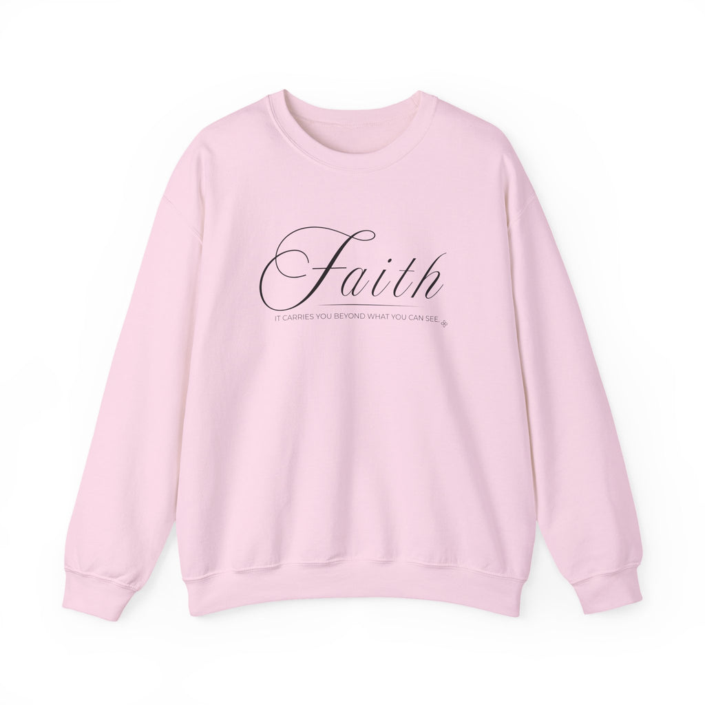 Faith Sweatshirt | It Carries You Beyond What You Can See | Faith Crewneck