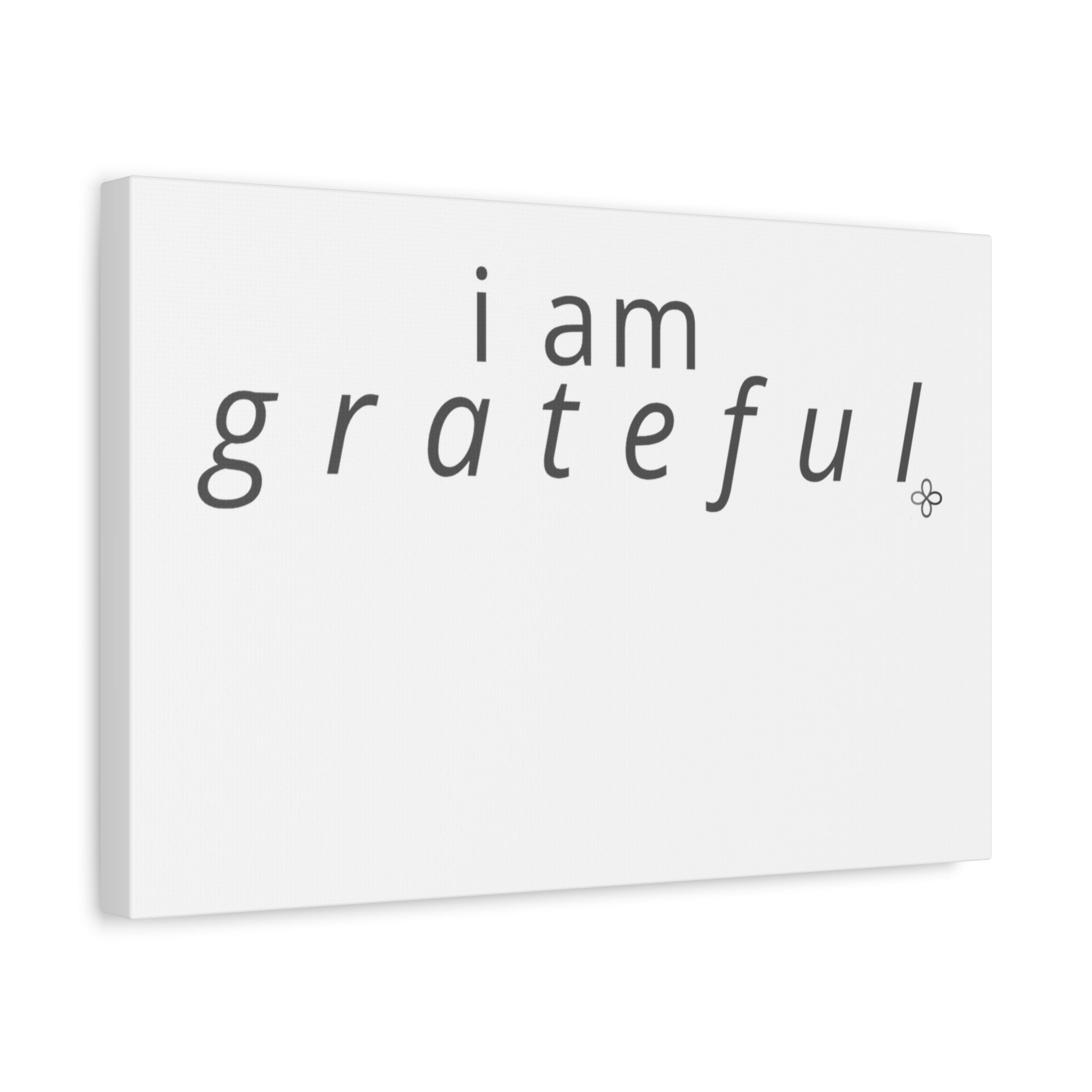 Matte Canvas Wall Art "I Am Grateful" — Minimalist Inspirational Quote