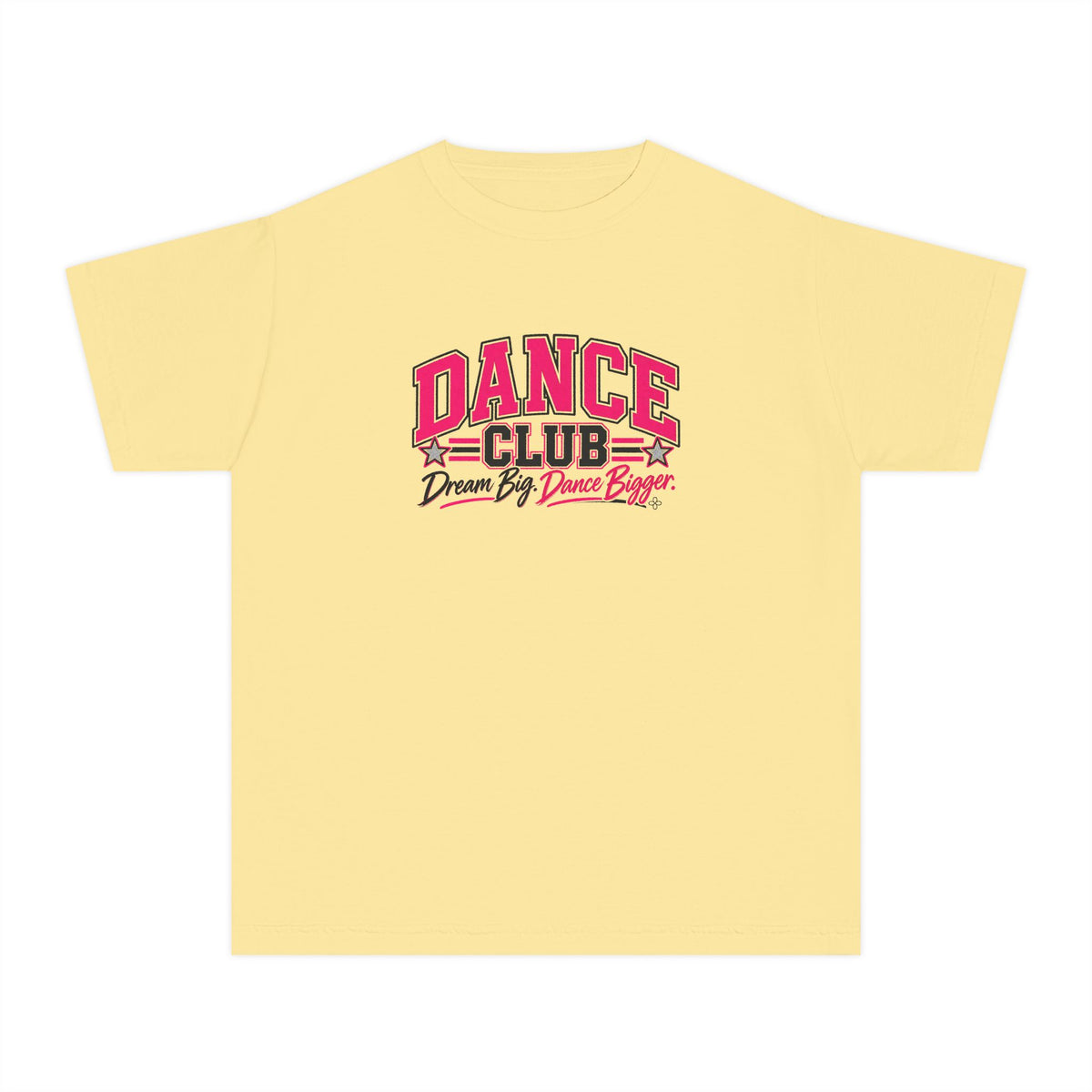 Dance Club Youth T-Shirt | Dream Big, Dance Bigger | Girls Dance Comfort Colors Youth Tee