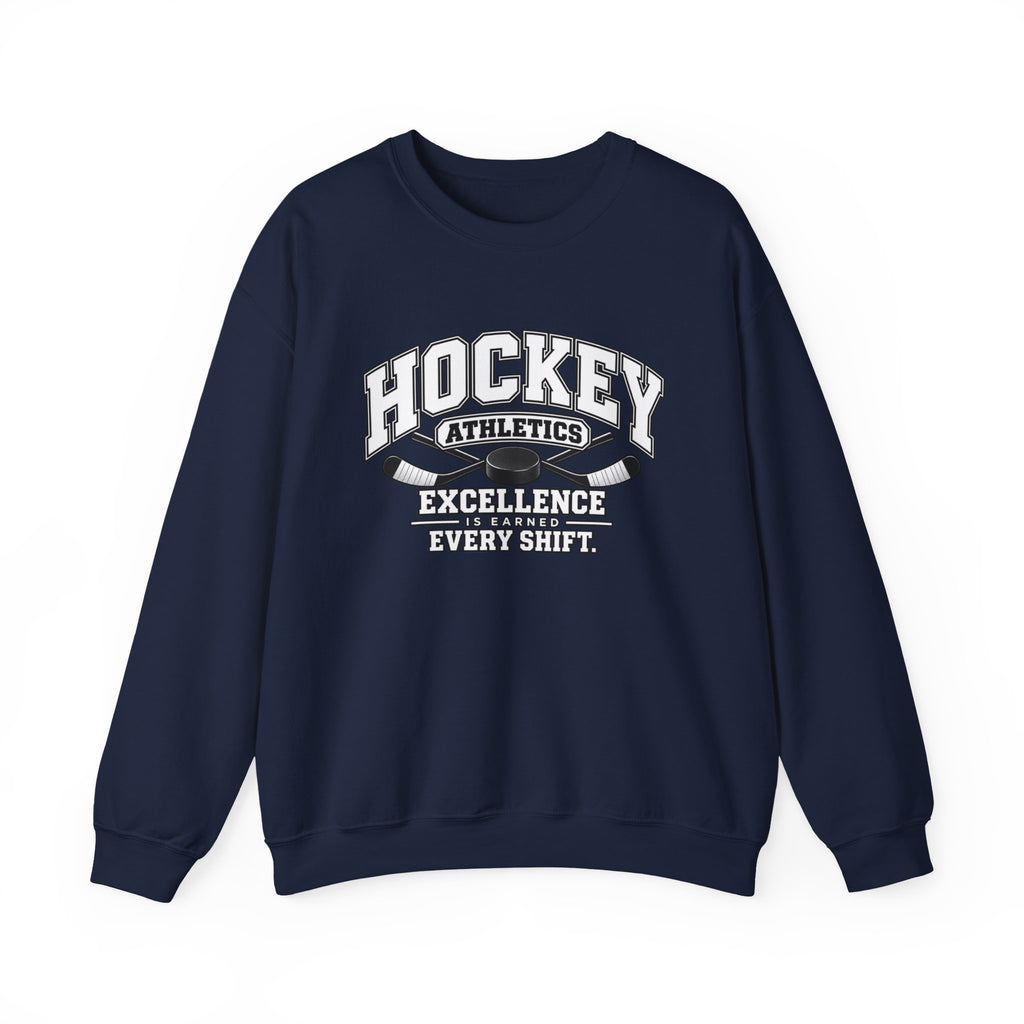 Hockey Athletics Sweatshirt | Excellence Is Earned Every Shift | Hockey Gildan Crewneck