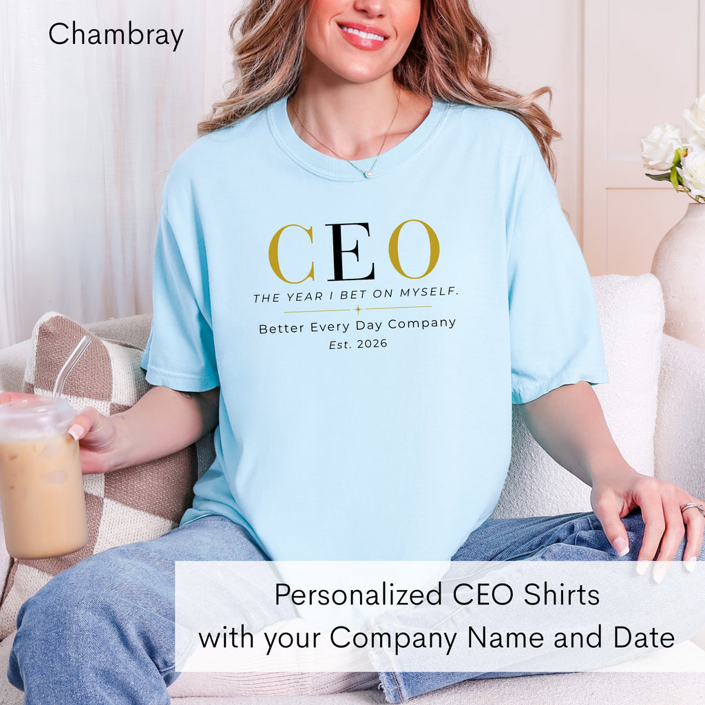 Personalized CEO T-shirt - Custom Business Owner Tee - Business Gift - The Year I Bet On Myself