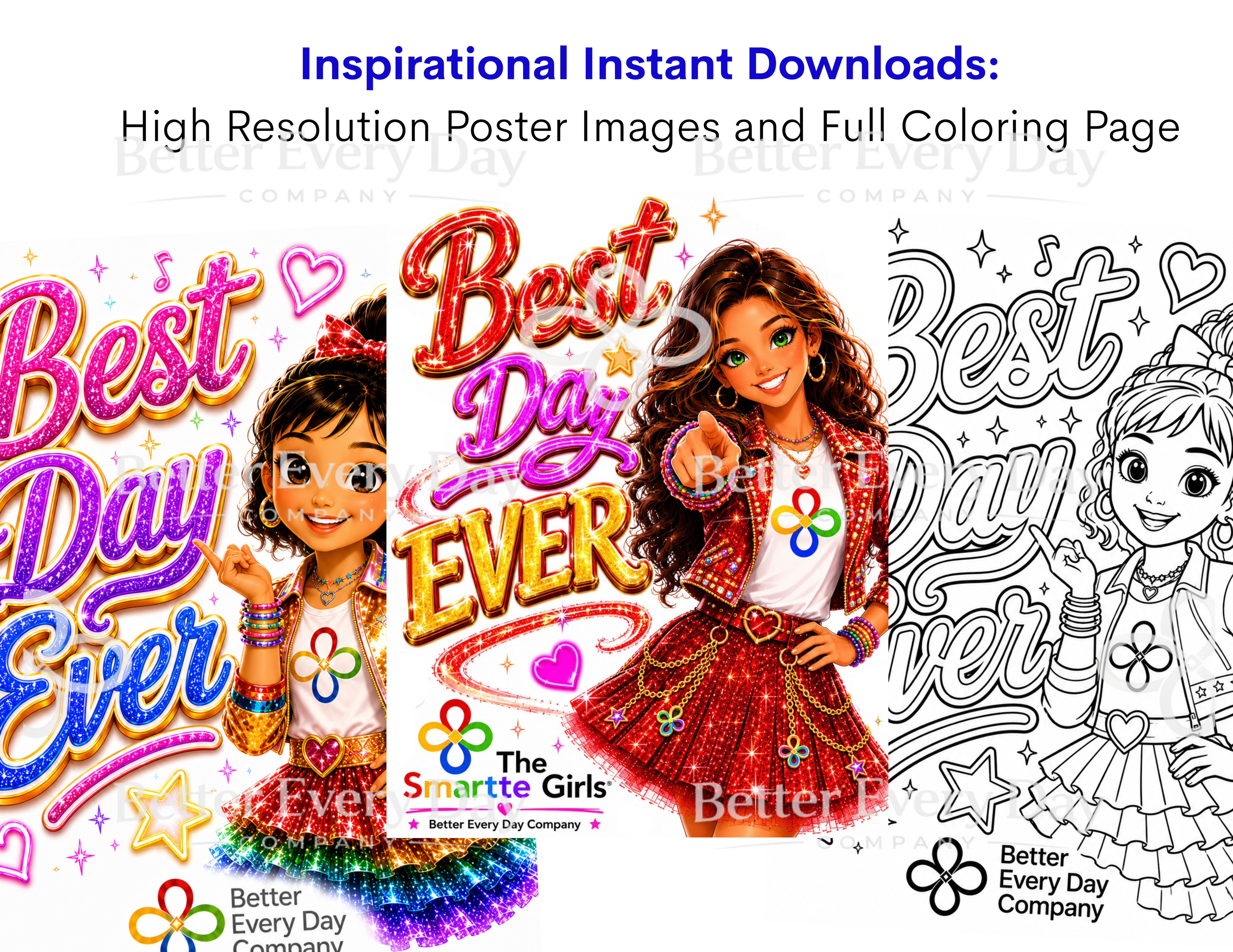 Best Day Ever Song MP3, Poster and Coloring Page BUNDLE by the Smartte Girls