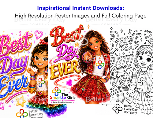 Best Day Ever Song MP3, Poster and Coloring Page BUNDLE by the Smartte Girls