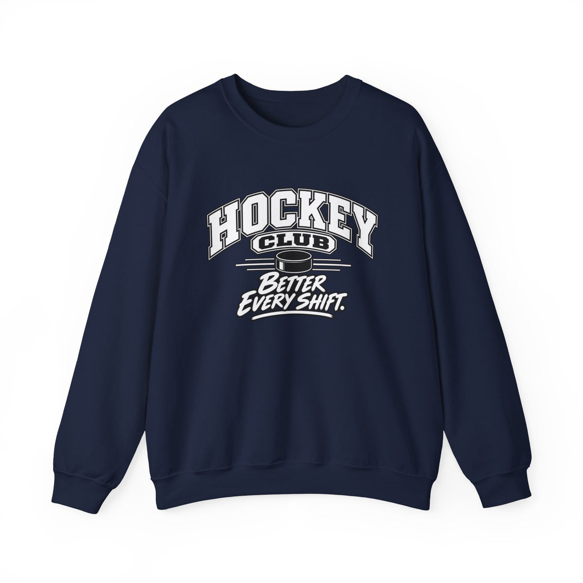 Hockey Club Sweatshirt | Better Every Shift | Hockey Gildan Crewneck