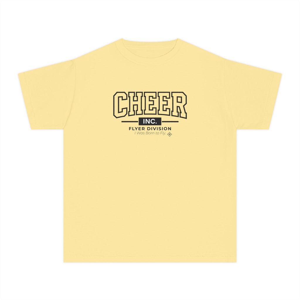 Cheer Inc. Flyer Division Youth T-Shirt | I Was Born to Fly | Girls Cheer Comfort Colors Youth Tee