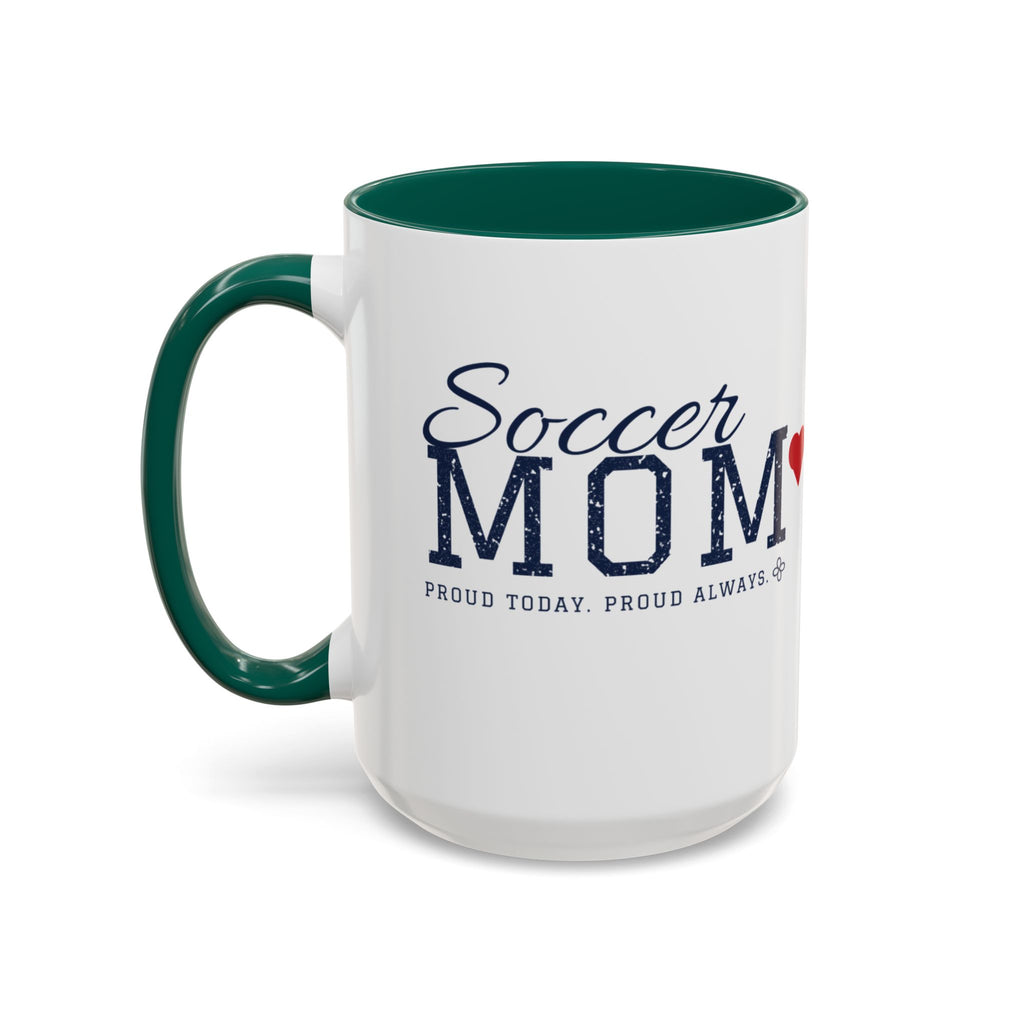 Personalized Soccer Mom Mug - Proud Today. Proud Always. | Custom Team Name, Number & Player Name | Soccer Dad, Grandma Gift | 15 oz